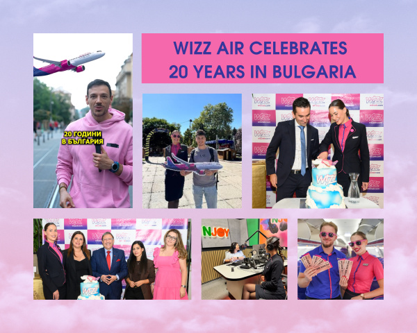 Юбилей във въздуха: 20 години България пътува с Wizz Air