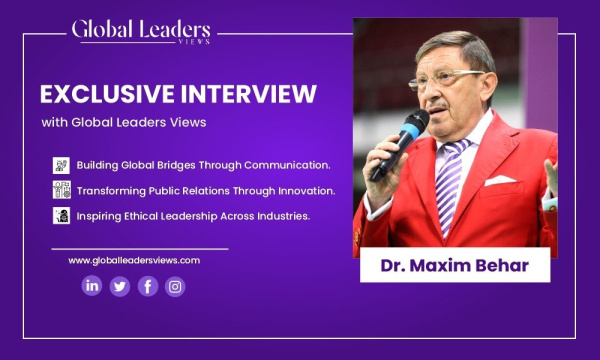 Д-р Максим Бехар за Leaders Views: Доверието, иновациите и човешкият подход са бъдещето на PR-а